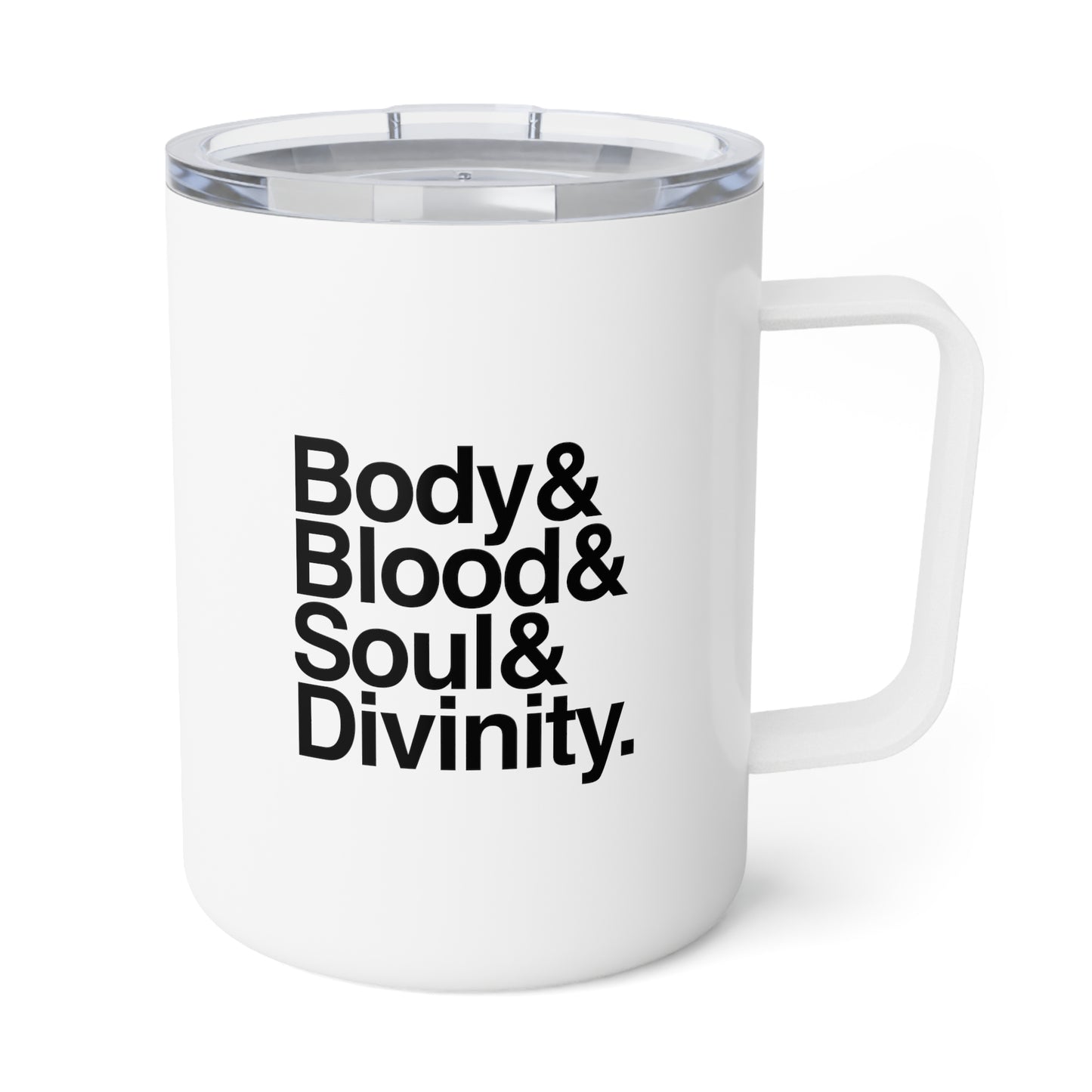 Body Blood Soul and Divinity Ampersand Insulated Coffee Mug, 10oz