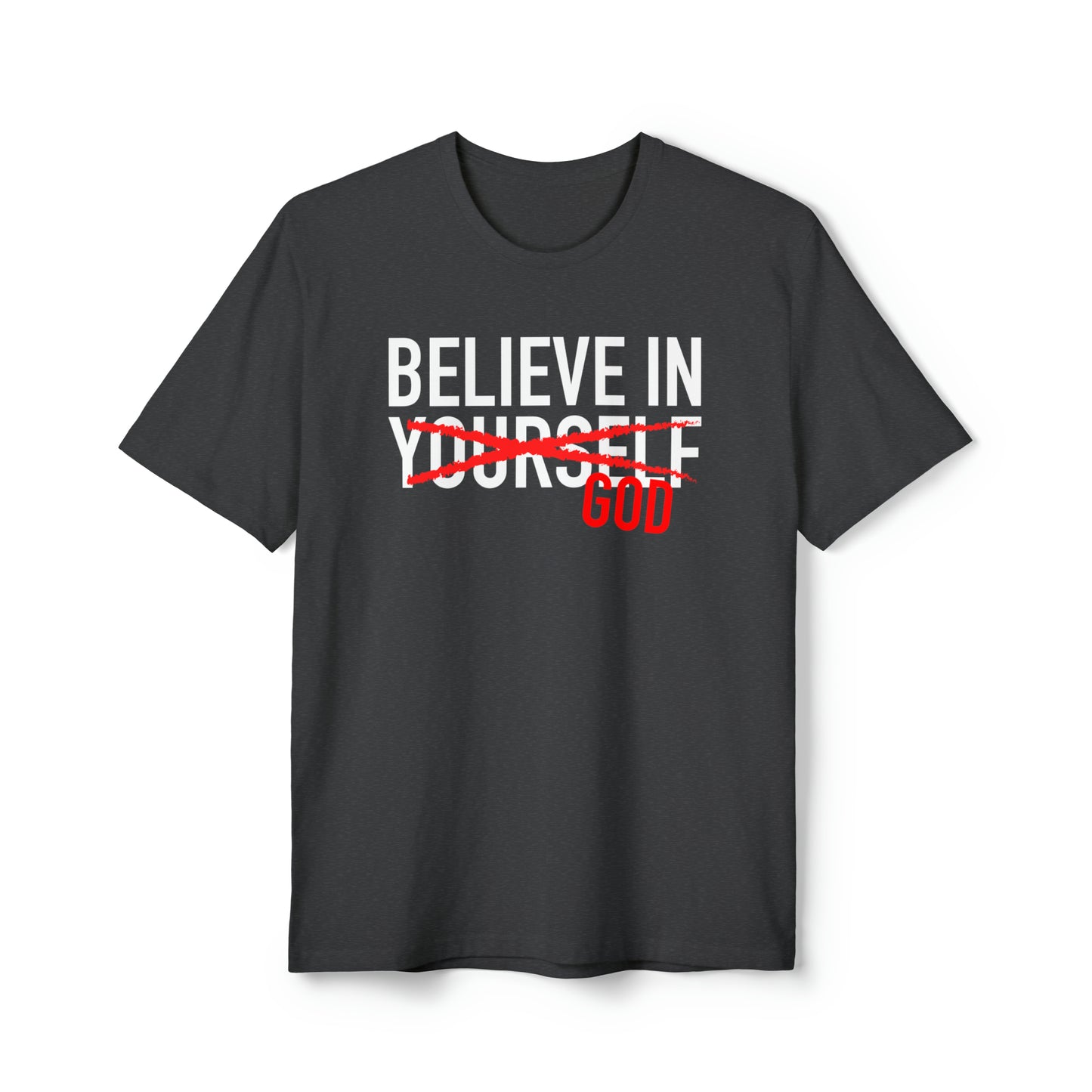 Believe In God T-shirt